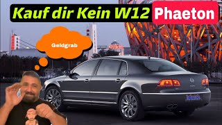 Kauf kein VW W12 Phaeton. Keilriemen Tausch 1000 Euro..