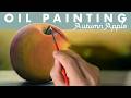 Time-lapse Oil Painting | Autumn Apple Still Life (Satisfying Art Demo)