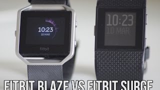 Fitbit Blaze vs. Fitbit Surge