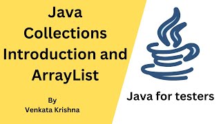 Java - Collections - Introduction and Array List