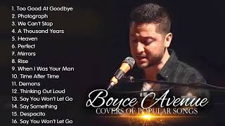 Top Acoustic Love Songs on Spotify   Boyce Avenue Greatest Hits Full Album   Best of Boyce Avenue