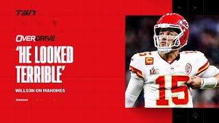 Willson on Mahomes: ‘He looked terrible’ | OverDrive Hour 1 | 02/10/25