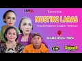 Live Streaming MUSTIKO LARAS // SANTIKA Audio // PEJAREN 20 AGUSTUS 2024