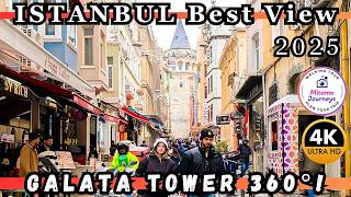 Istanbul Walking Tour: Galata Tower Inside & Streets Around | Best 4K 360° Panoramic Views, Feb 2025