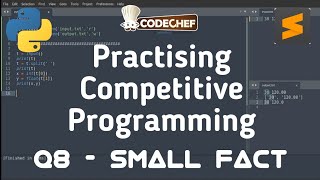 Q8 - Small Factorial | Sharping Skills | CPinPython