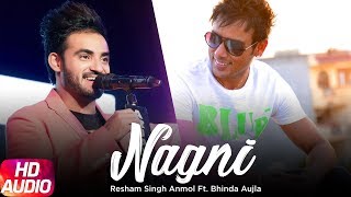 Nagni | Full Audio Song | Resham Anmol | Bhinda Aujla | Latest Punjabi Song | Speed Records
