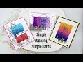 SIMPLE MASKING | SIMPLE CARDS