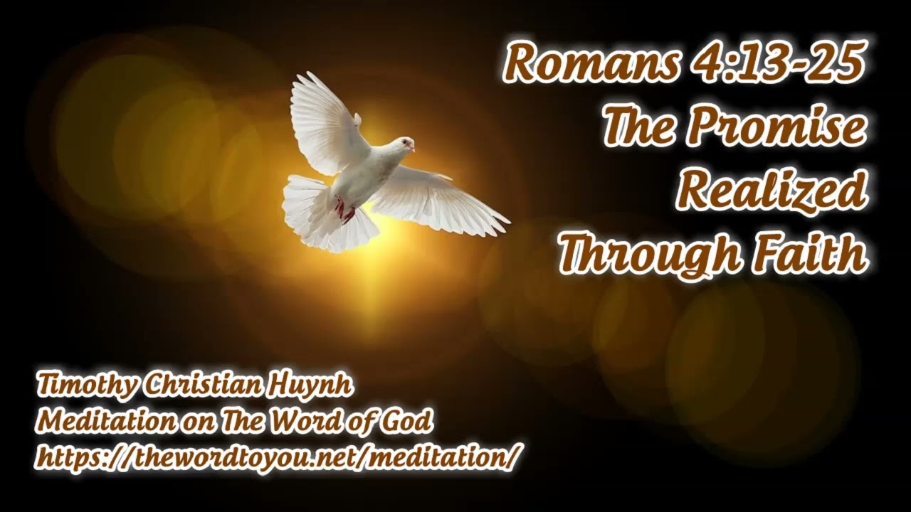 Timothy: Romans 4:13-25 The Promise Realized Through Faith - YouTube