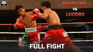 FULL FIGHT | Manny PACQUIAO vs Emmanuel LUCERO | IBF World Super Bantamweight Title | 3rd Round TKO