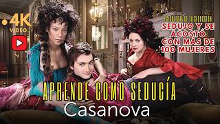 Cómo SEDUCÍA Casanova a las mujeres/DESCUBRE LOS SECRETOS DE ESTE LEGENDARIO SEDUCTOR #psicologia