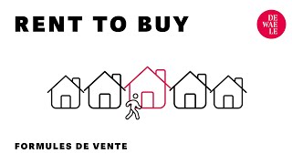 Rent to Buy: Louez votre « chez-vous » et achetez-le ensuite ! - Dewaele