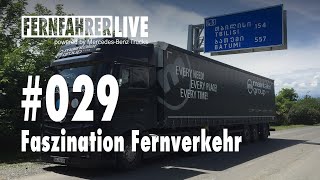 🔴 FERNFAHRER LIVE #029: Faszination Fernverkehr