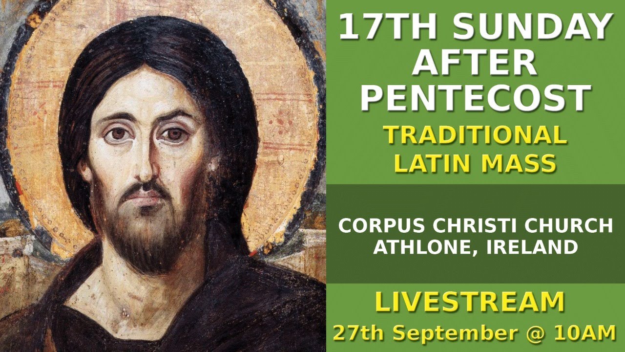 Seventeenth Sunday After Pentecost - 10am Mass - Livestream - YouTube