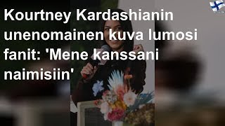 Kourtney Kardashianin unenomainen kuva lumosi fanit: 'Mene kanssani naimisiin'