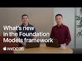 WWDC26: What’s new in the Foundation Models framework | Apple