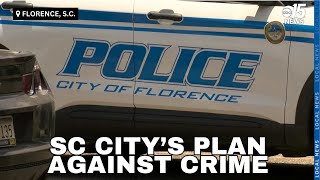 Leaders plan to tackle crime in Florence, South Carolina