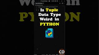 Is Tuple Is Weird In Python? #python #coding #programming