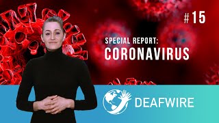 DEAFWIRE SPECIAL: CORONAVIRUS #15 - 1 May 2020