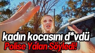 Kadın Adamı Dövdü, Sinir Krizi Geçirdi! Polisleri Şoke Eden Yalan!