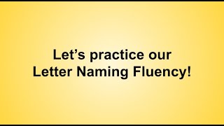 Letter Naming Fluency Practice