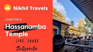 Hassanamba Temple Vlog | Chapter 4 | Hassan | Mystery Temple | History \u0026 Culture