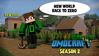 OMOCRAFT S2 #2 - BACK TO ZERO (bagong base)