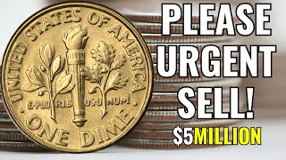 Please Urgent Check! The 5 Secret Dimes In Your Pocket Worth $5 Million - Must Sell Now!