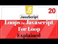 Javascript loops - Explain For Loop in Javascript | Javascript in Hindi