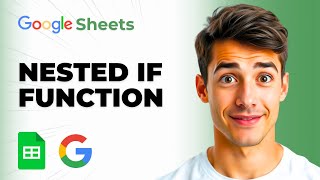 How To Use Nested IF Function In Microsoft Excel And Google Sheets (Easiest Way) (2026 Guide)