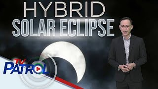 Hybrid solar eclipse, matutunghayan bukas | TV Patrol