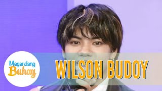 Wilson shares that he got bullied before | Magandang Buhay