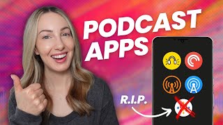 Google Podcasts is Gone: The Best Podcast Apps to Replace Google Podcasts