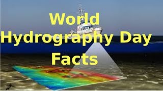 Top 10 Interesting Facts World Hydrography Day