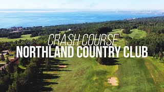 NLU Crash Course: Northland Country Club