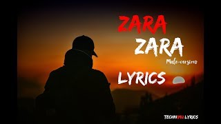 Zara Zara Mehekta Hain Song-Lyrics || 2019