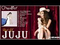 ジュジュ人気曲メドレー ジュジュベストソングフルアルバム best of juju juju best hits juju best songs full album 2021 13