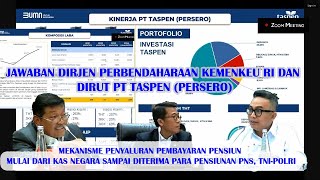 🔴JAWABAN PT TASPEN ATAS PERTANYAAN KOMISI XI DPR RI TERKAIT PELAYANAN DAN PEMBAYARAN PENSIUN ⁉️