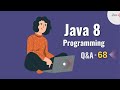 Stream API In Java 8 Interview Questions - 68 | Java 8 Coding Interview Questions | Coding Questions