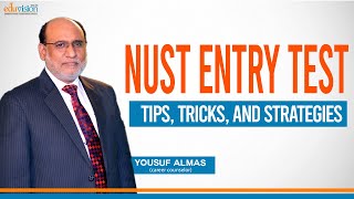 NUST Entrance Test | NET | Career Counselling | Yousuf Almas