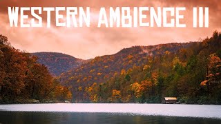 Western Ambience 3 - Appalachia | Red Dead Redemption Inspired 1 Hour Music & Nature (New Hanover)