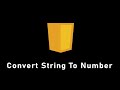 How to convert string to a number in JavaScript