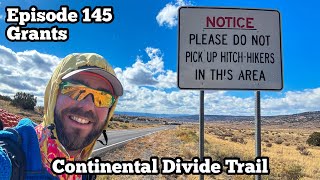 A Long Drawn Out Sort of Town | Grants New Mexico | CDT Ep 145