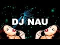 BE MY SOO - DJ NAU 2019