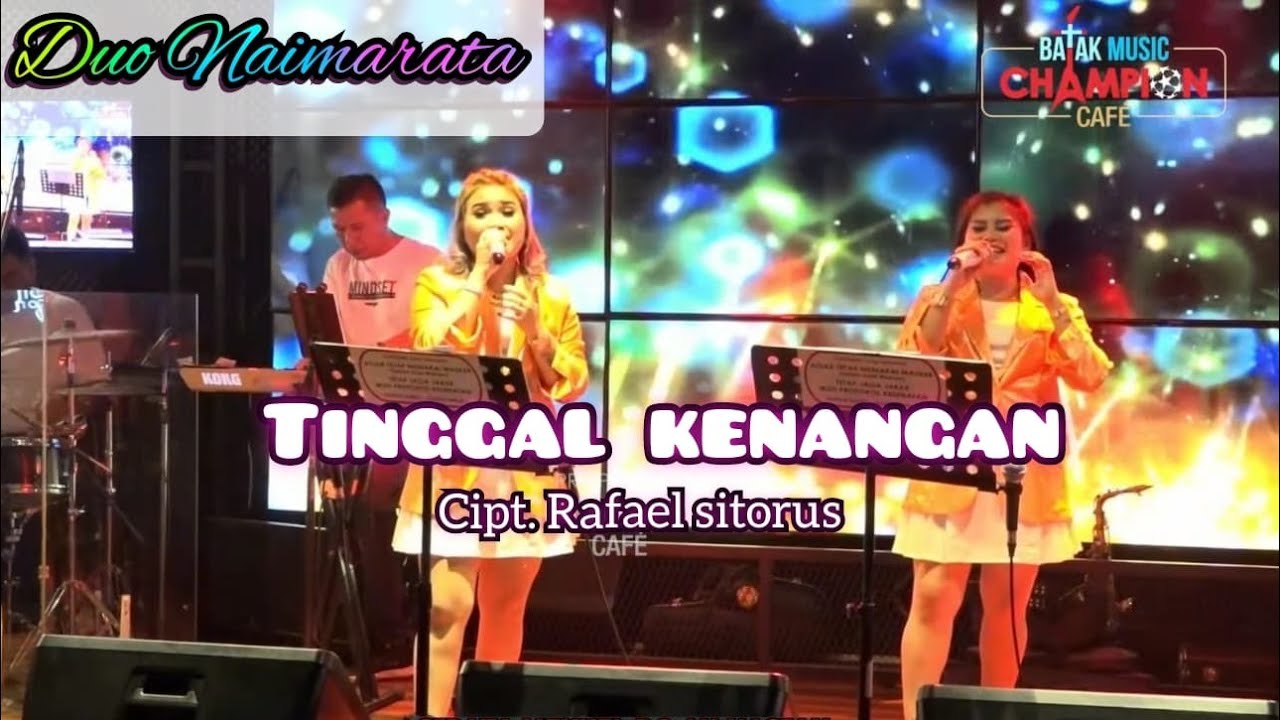 Duo Naimarata - Tinggal Kenangan - Cipt. Rafael Sitorus - YouTube