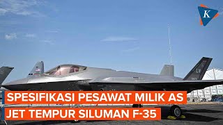 Mengenal Spesifikasi Pesawat Jet Tempur Siluman F-35 Milik AS yang Hilang