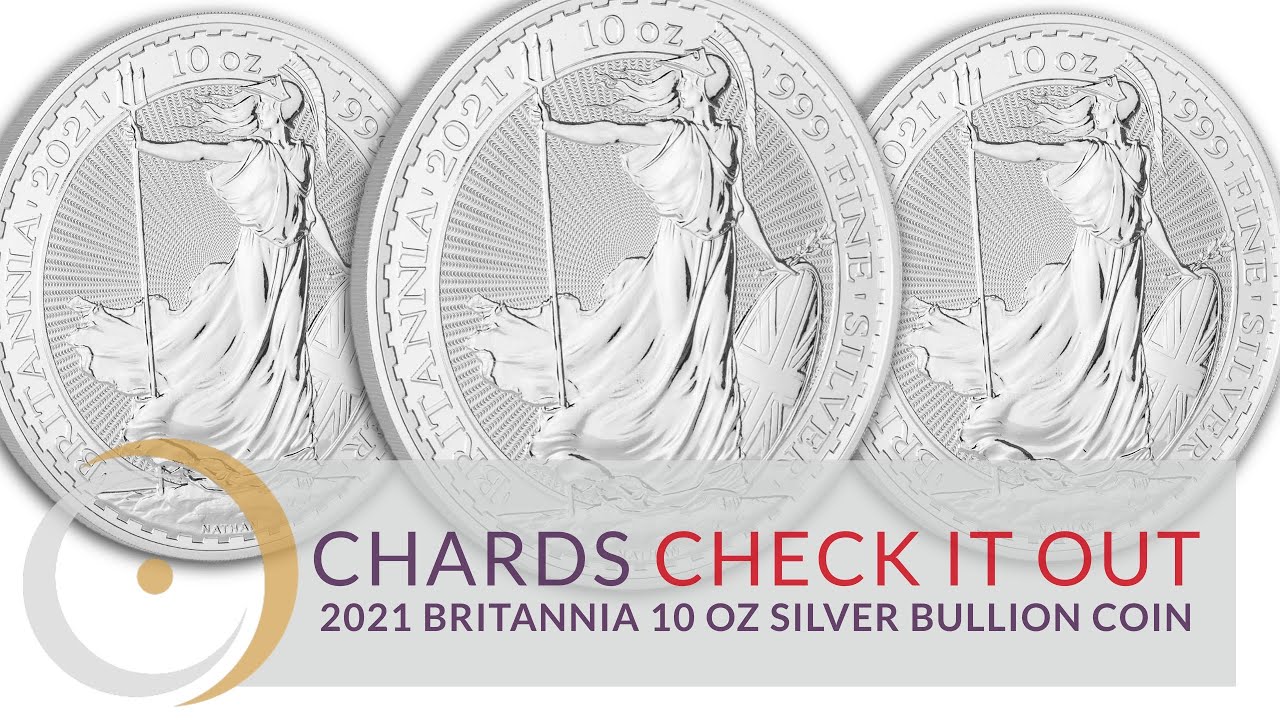 2021 Britannia 10 Oz Silver Bullion Coin From The Royal Mint - YouTube