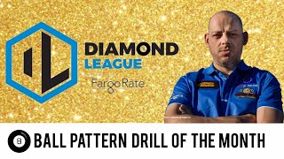 Diamond pool league powered by Fargo rating drill of the month | 8 - BALL PATTERN DRILL