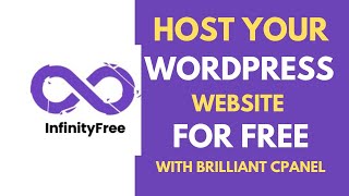 How to Host Your WordPress Website for Free with InfinityFree (2025)