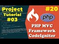 CodeIgniter PHP MVC Project Tutorial Step-by-Step #3 | #20