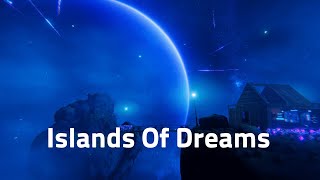 [VRchat Worlds BGM] Islands Of Dreams